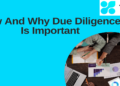 How and Why Due Diligence Is Important