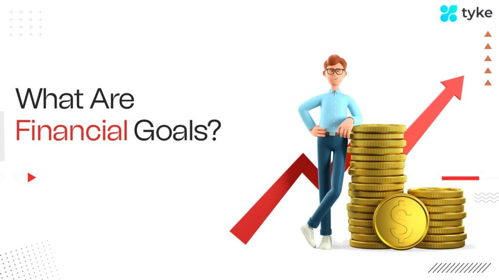 what are financial goals