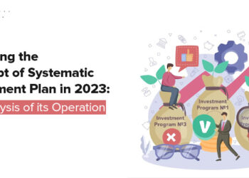 concept of Systematic Investment Plan in 2023