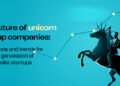 future of unicorn startup companies