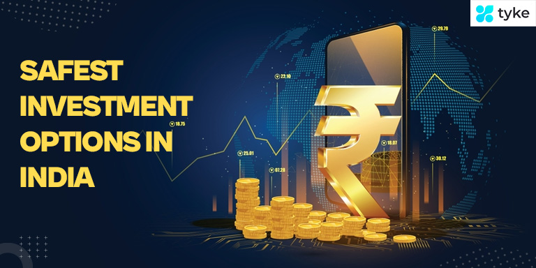 Safest investment options in India 